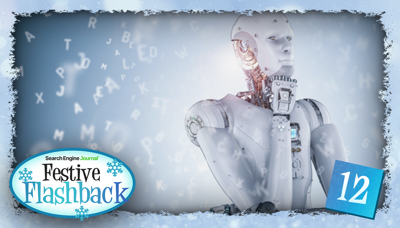 Machine Learning Examples In The Real World (And For SEO) (Festive Flashback) via @sejournal, @rvtheverett