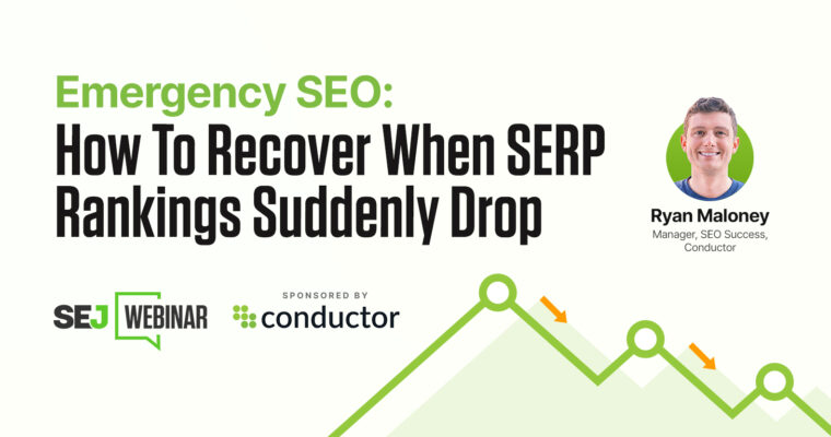  How To Recover When SERP Rankings Suddenly Drop