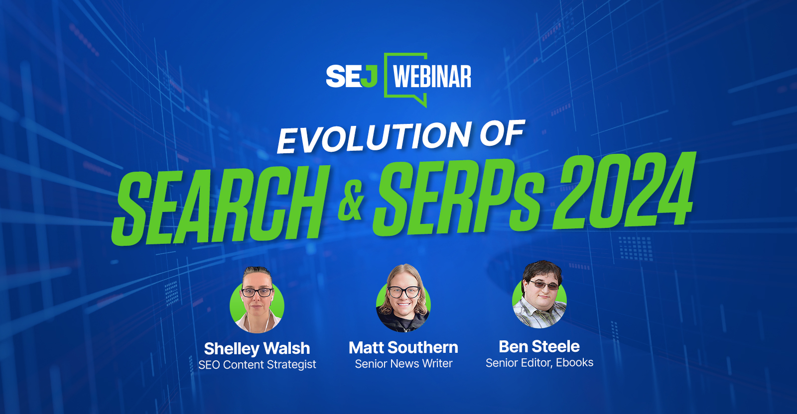 The Evolution of Search & SERPs 2024