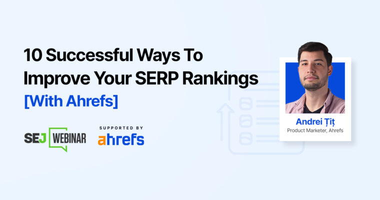 10 Successful Ways To Improve Your SERP Rankings