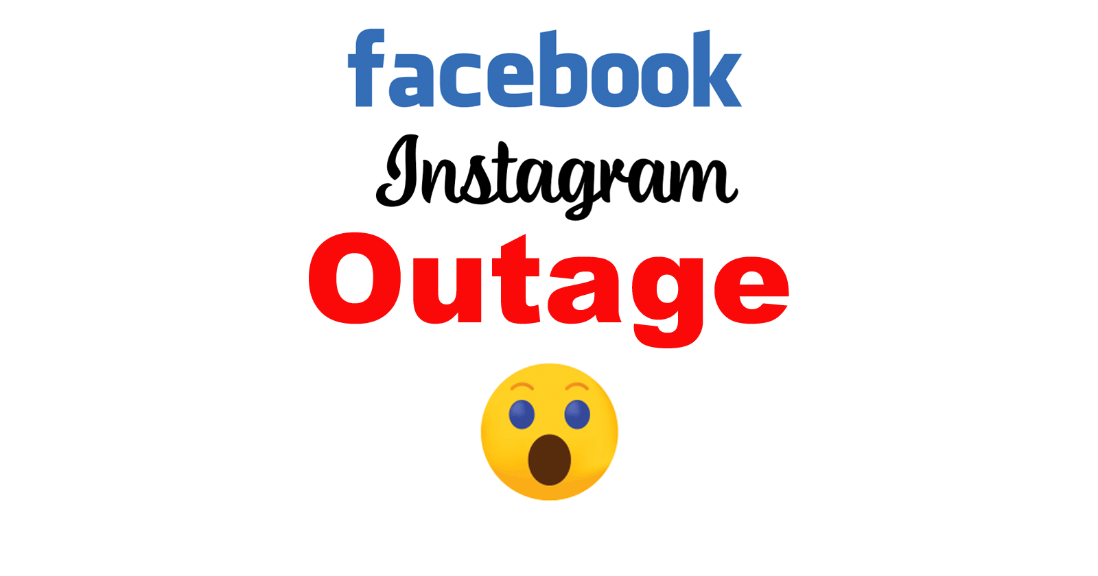 Facebook Instagram Outage