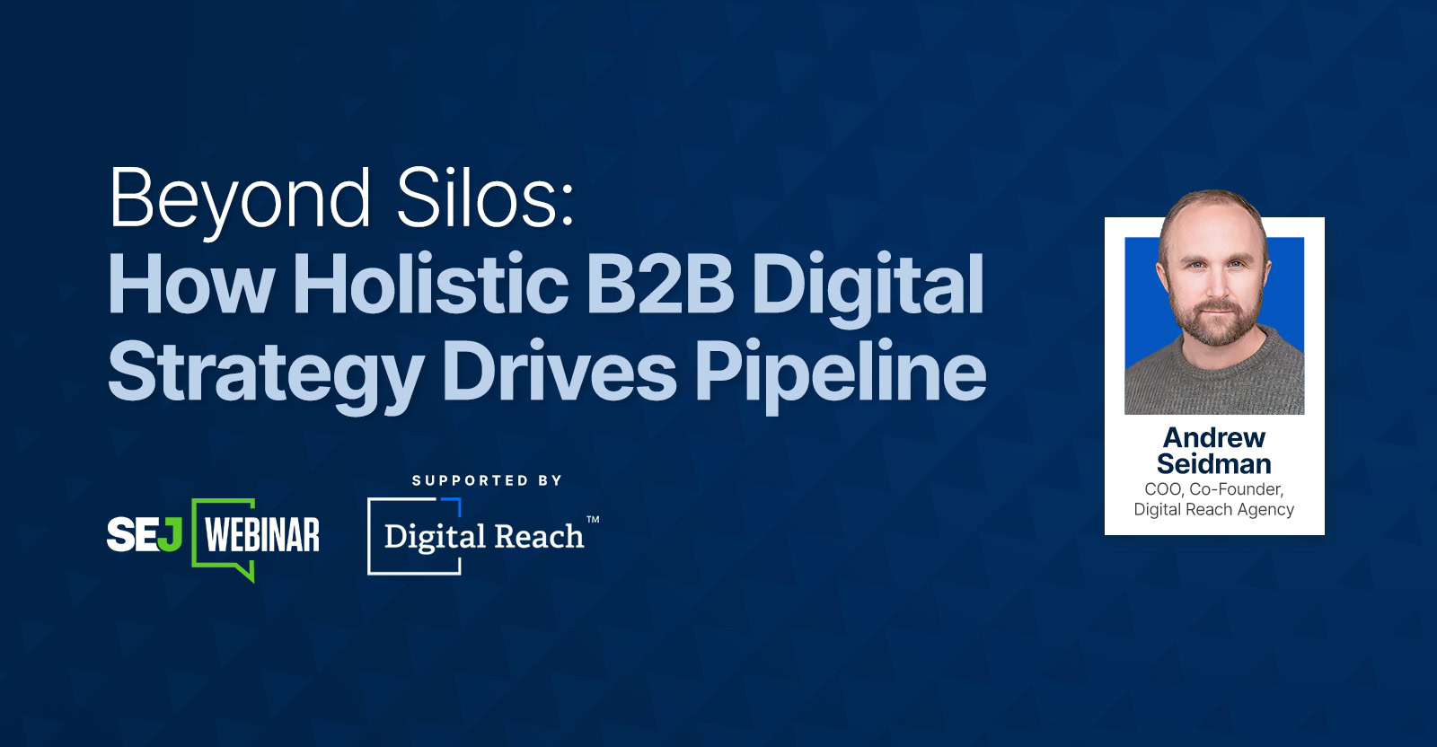 Holistic B2B Marketing: How To Drive Pipeline With A Silo-Free Strategy