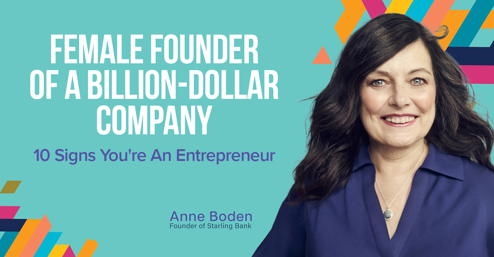 Fundadora de una empresa multimillonaria: 10 señales de que eres emprendedora