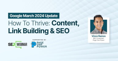 Surviving & Thriving In The New SEO Era: How To Navigate Google’s March 2024 Updates