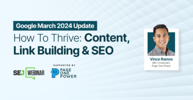[Google March 2024 Update] How To Thrive: Content, Link Building & SEO