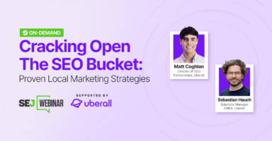 Cracking Open The SEO Bucket: Proven Local Marketing Strategies
