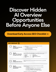 Early Access SEO Checklist: Discover Hidden AI Overview Opportunities Before Anyone Else