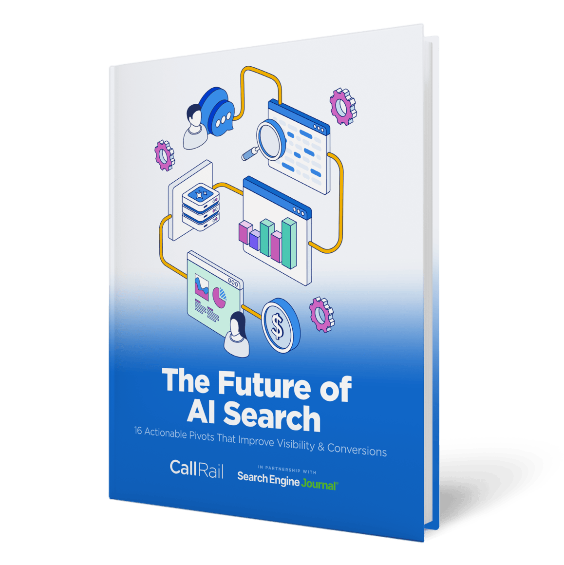 The Future Of Search: 16 Actionable Pivots That Improve Visibility & Conversions