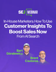 In-House Marketers: How To Use Customer Insights To Boost Sales Now From AI Search