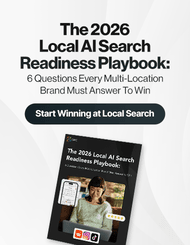 The 2026 Local AI Search Readiness Playbook: 6 Questions Every Multi-Location Brand Must Answer to Win