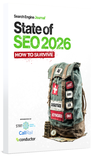 State Of SEO 2026 Report & Survival Guide
