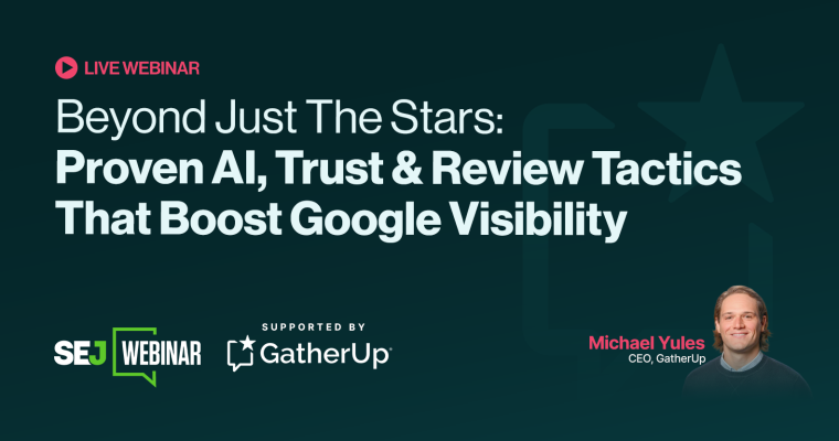 Beyond Just the Stars: Proven AI, Trust & Review Tactics That Boost Google Visibility