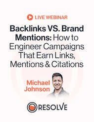 Backlinks vs. Brand Mentions: How to Engineer Campaigns That Earn Links, Mentions & Citations